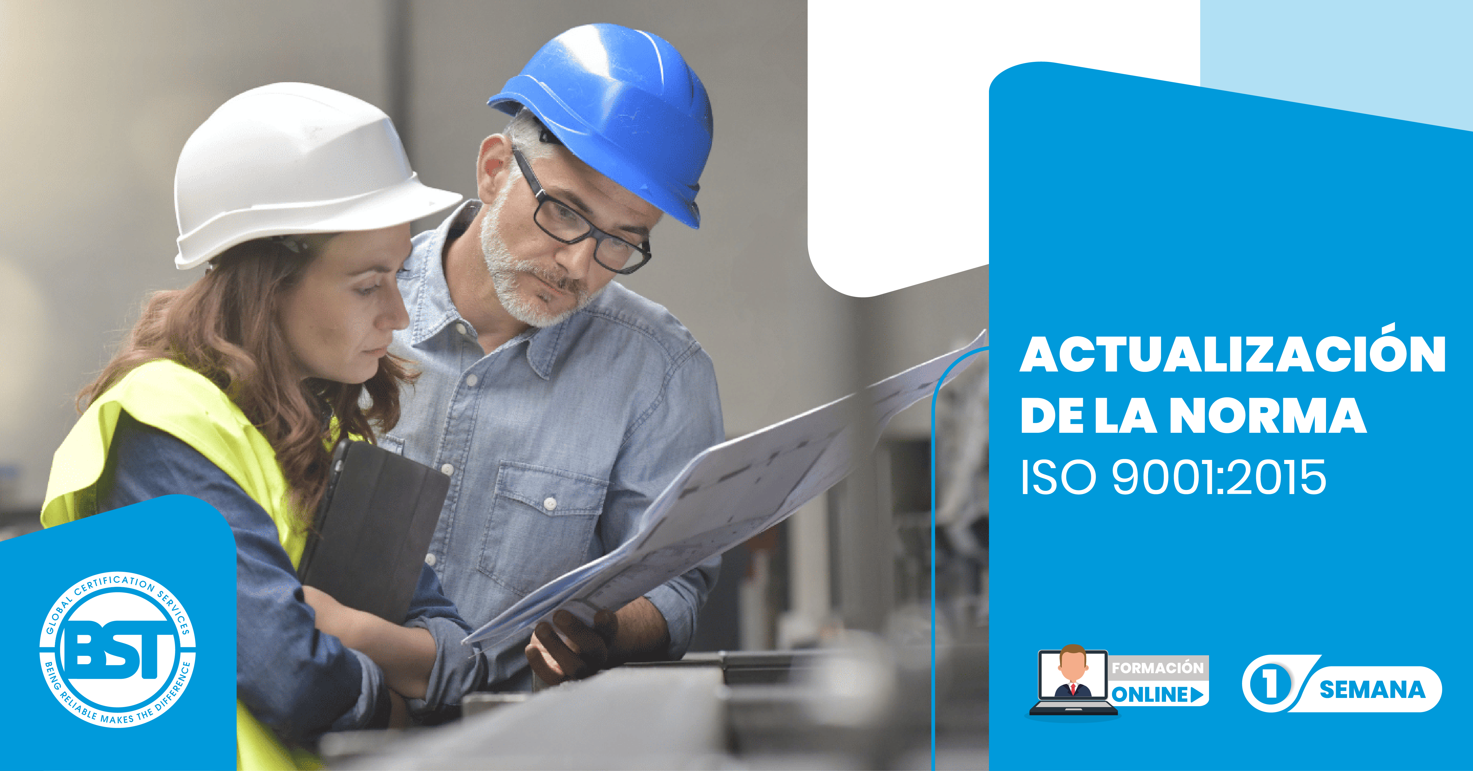 Actualización de la Norma ISO 9001 2015 BST